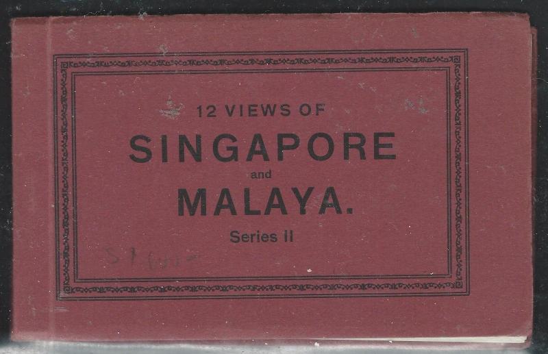 MALAYA SINGAPORE (P2006B) PPC SERIES 12 BOOKLET 12 VIEWS OF SINGAPORE AND MALAYA