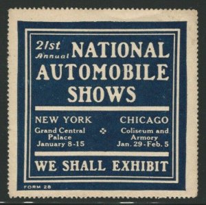 21st National Automobile Shows, New York and Chicago, Early Poster Stamp, N.H.