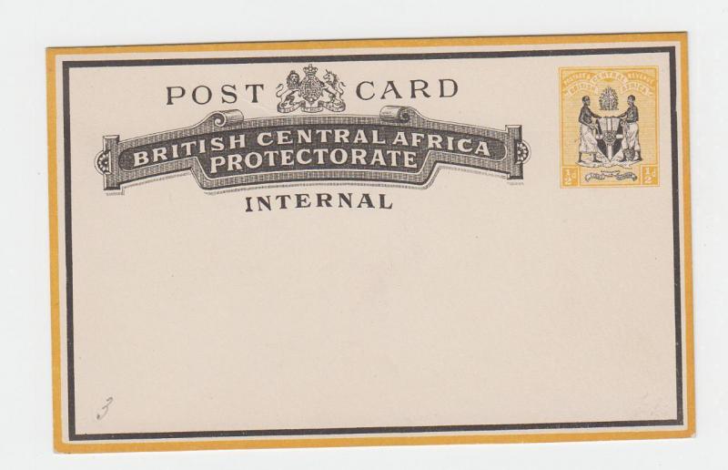 BRITISH CENTRAL AFRICA ½d INTERNAL POST CARD UNUSED H&G#3 (SEE BELOW)