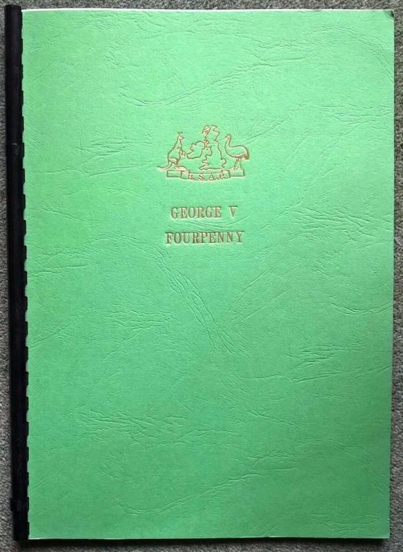 Australian Commonwealth George V Fourpenny Davidson & Dix Second Edition 1985