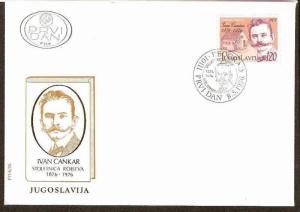 YUGOSLAVIA 1976 FAMOUS PEOPLE - WRITER  NOVELIST IVAN CANKAR  FDC # 7824