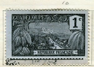 FRENCH COLONIES GUADELOUPE;  1905 early pictorial issue Mint hinged 1c. value