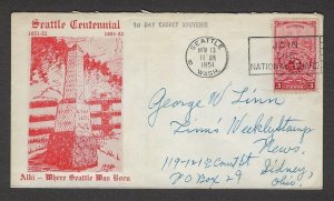 1951 US Seattle Wash Centennial George Linn 1st day 'Cashet'