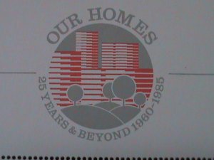 ​SINGAPORE-1985-SC#472a -OUR HOME-PUBLIC HOUSING 25TH ANNIVERSARY-MNH S/S -VF
