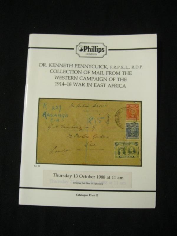 PHILLIPS AUCTION CATALOGUE 1988 MAIL WESTERN CAMPAIGN EAST AFRICA 'PENNYCUICK'