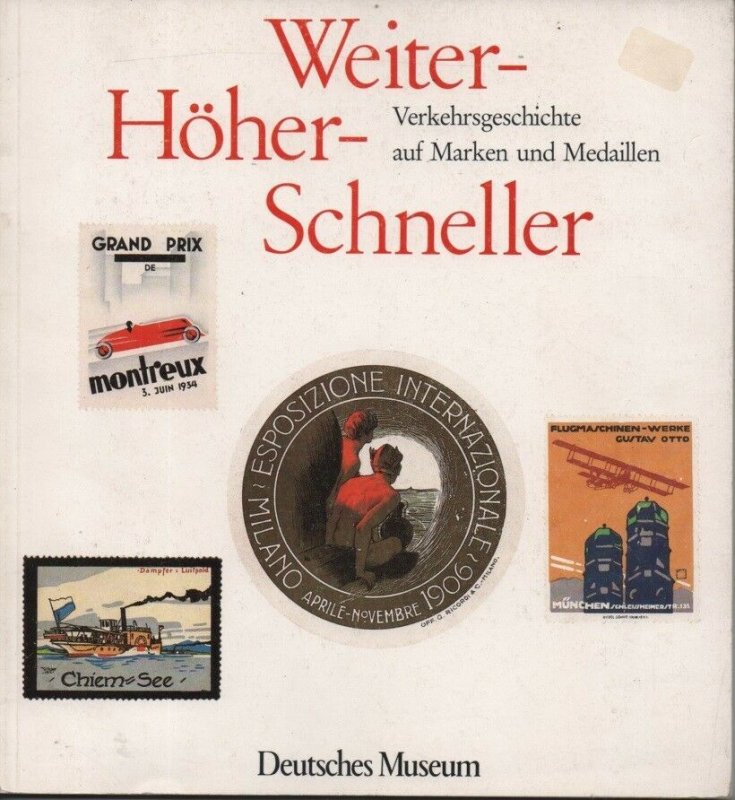 Philatelic Literature Weiter- Hoher- Schneller by Charlotte Maier