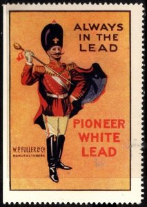 Vintage US Poster Stamp Always In The Lead. Pioneer White Lead. W.P. Fuller