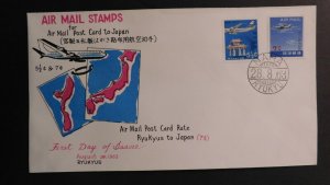 1963 Naha Ryukyu Island First Day Cover FDC Japan Air Mail Stamps
