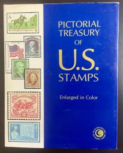 Pictorial Treasury of US Stamps  First Edition 1978 by Collectors Institute, Ltd