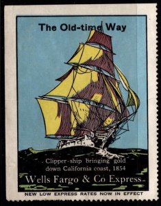 1914 US Poster Stamp Wells Fargo & Company Express Label The Old Time Way