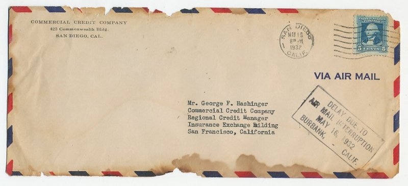 Crash mail cover USA 1932 San Diego - San Francisco - Delay - Airmail Interrupti