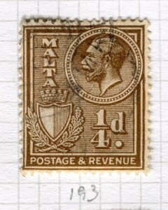 MALTA; 1930 early GV ' POSTAGE & REVENUE ' issue fine used 1/4d. value