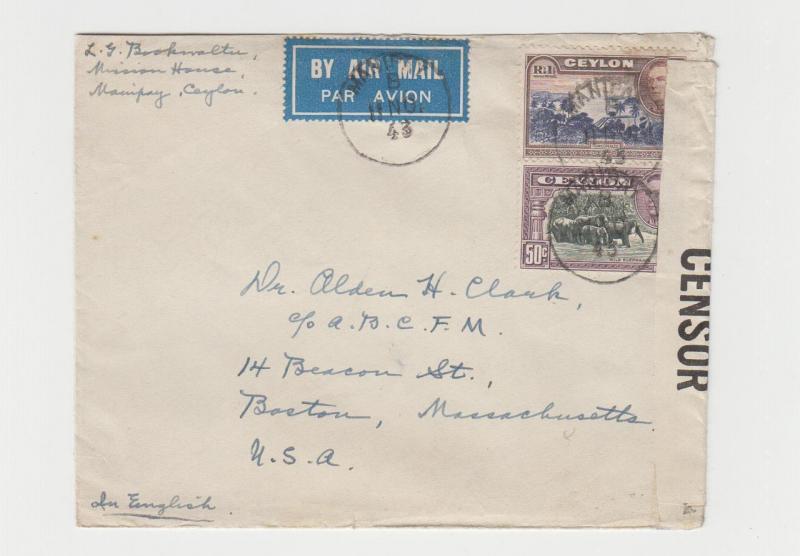 CEYLON -USA 1943 CENSOR (L/33) COVER MANIPAY TO BOSTON R1.50 RATE (SEE BELOW)