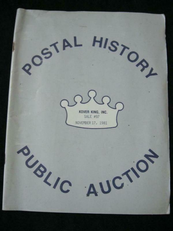 KOVER KING  AUCTION CATALOGUE 1981 POSTAL HISTORY