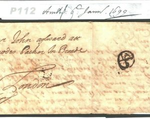 NETHERLANDS Cover GB London 1699 BISHOP MARK *IA/5* Letter re SPAIN & WAR?* P112