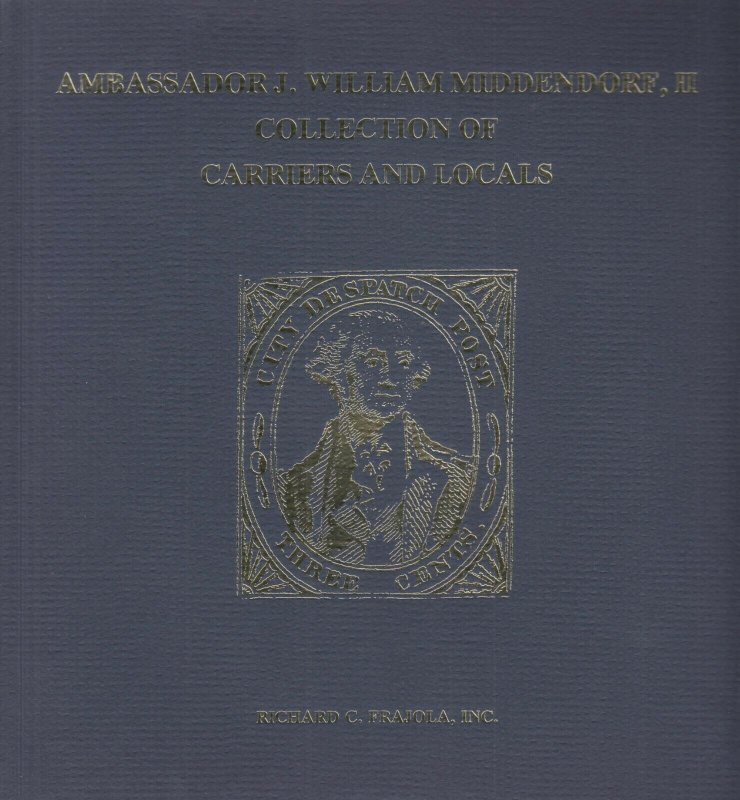 Ambassador J. William Middendorf II Collection of Carriers & Locals, Frajola #4