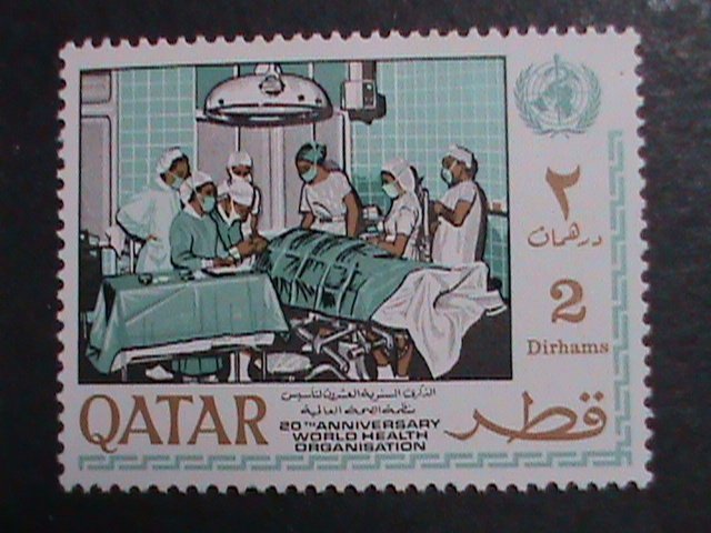 ​QATAR-1968 SC# 134-6  20TH ANNIV:  WORLD HEALTH ORGANIZATION MINT VERY FINE