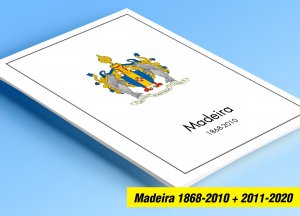 COLOR PRINTED MADEIRA 1868-2010 + 2011-2020 STAMP ALBUM PAGES (98 illust. pages)