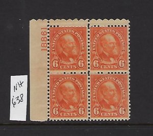 US #638 1926-34 PLATE # BLOCK OF 4 - 6C PERF 11X10 1/2 -MINT NEVER HINGED