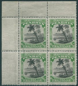 Penrhyn Island 1929 ½d black & green SG38 unused block