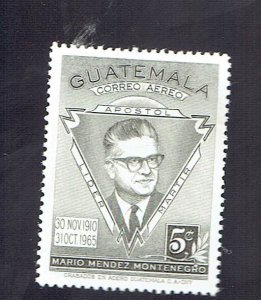 GUATEMALA SCOTT#C347 1967 5c MARIO MENDEZ MONTENEGRO - MH