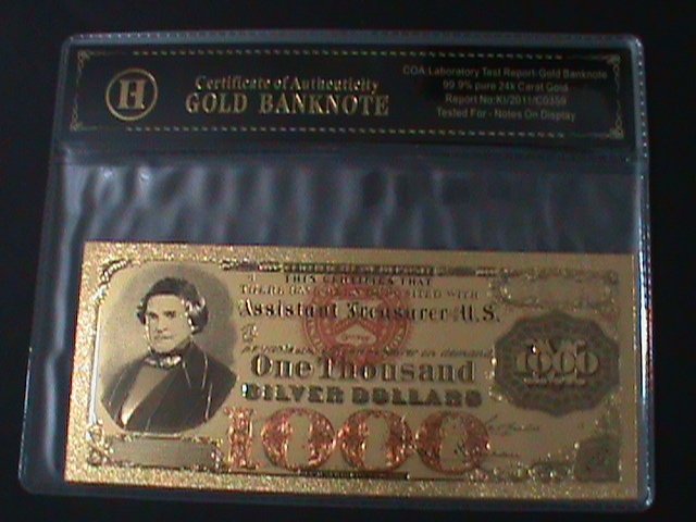 UNITED STATES-1878-CAT#314-$1000- 24K GOLD REPLICA NOTE WITH CERITIFICATE-VF