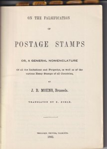 The Early Philatelic Forgeries of All Countries 1953. Compilation of old guid...