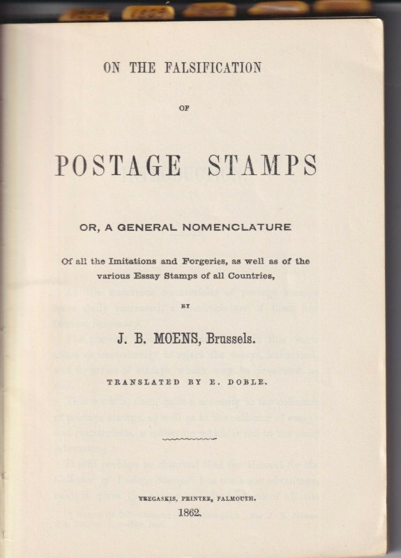 The Early Philatelic Forgeries of All Countries 1953. Compilation of old guid...