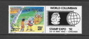 FRENCH POLYNESIA -  CLEARANCE#592  STAMP EXPO '92 WITH LABEL  MNH