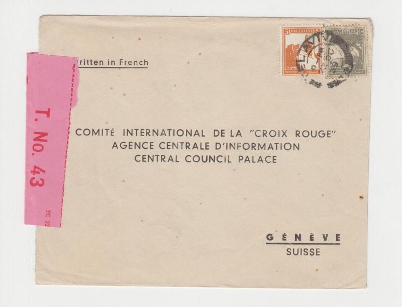 PALESTINE -RED X SUISSE 1939 CENSOR COVER,SCARCE TAPE T.No.43,15p RATE(SEE BELOW