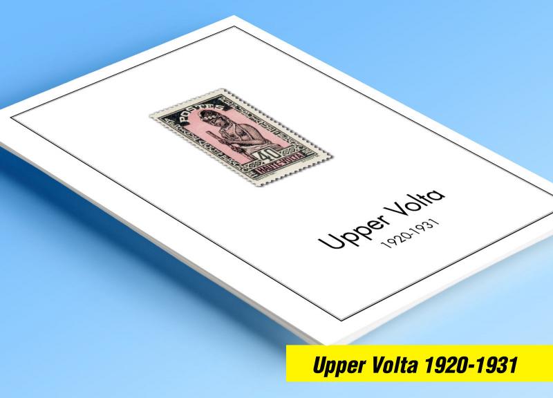 COLOR PRINTED UPPER VOLTA 1920-1931 STAMP ALBUM PAGES (6 illustrated pages)