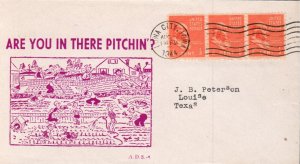 WWII ARE YOU IN THERE PITCHIN?  AUG 7 1944 IOWA CITY IA CACHET