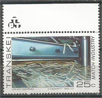 TRANSKEI, 1985, MNH 25c, Match Industry. Scott 164