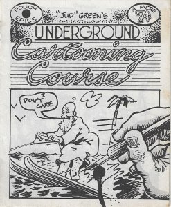 1972 - Underground Cartooning by Jud Green - Ephemera 1253