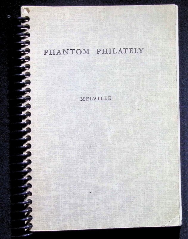 Phantom Philately by Frederick Melville (1950)