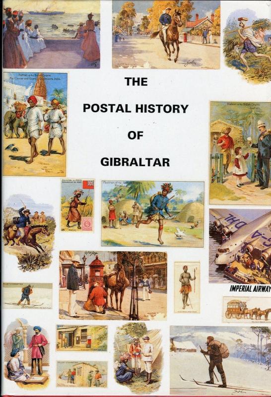 The Postal History Of Gibraltar por Edward B. Proud