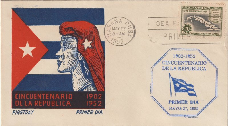 1952 Cuba Stamps Sc 479 Map Cuba Republic 50th Anniversary  FDC
