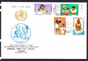 ZAMBIA   FDC 1973 W.H.O.