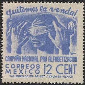 MEXICO 1945 Sc 808  12c Mint LH  VF - Removing Blindfold