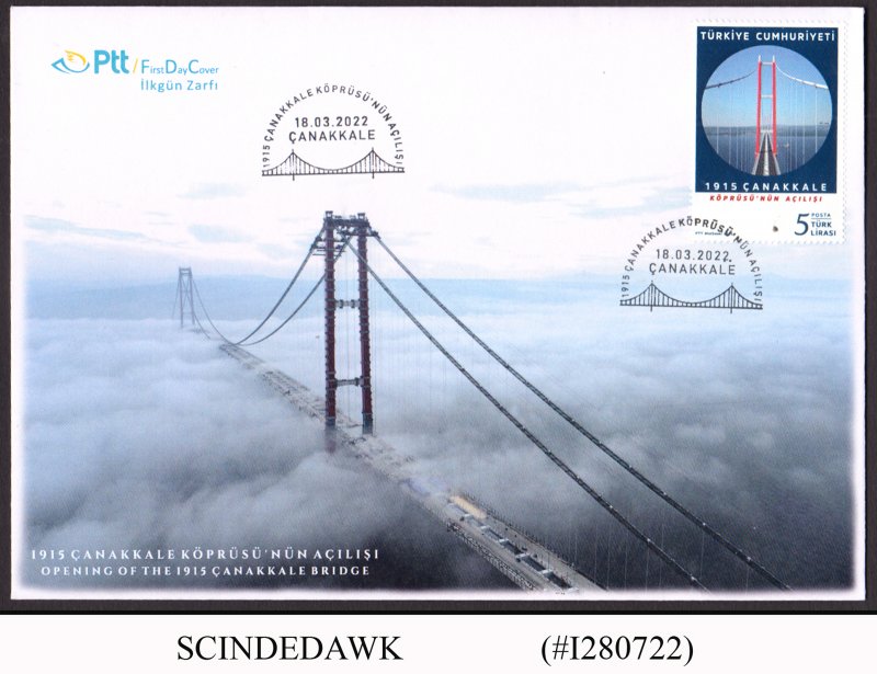 TURKEY - 2022 OPENING OF THE 1915 CANAKKALE BRIDGE - FDC