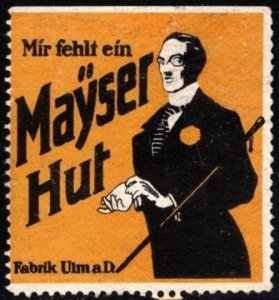 Vintage Germany Poster Stamp  Mayser Hat Shop I'm Missing One Fabrik Ulm...