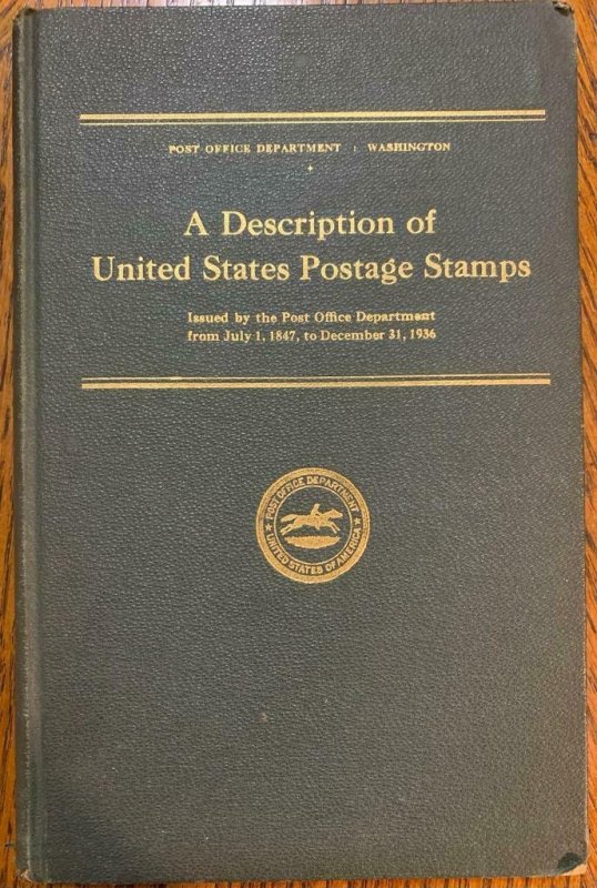 P.O. Department 1937 of US Postage Stamps from 1847-1936- Stamp Philately Book