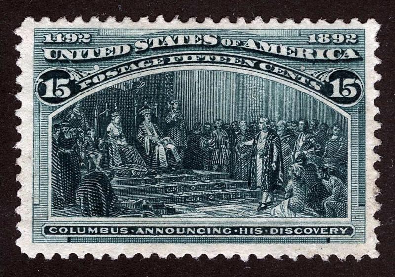 US Sc 238 Deep Green 15¢ Columbian Unused No Gum VF