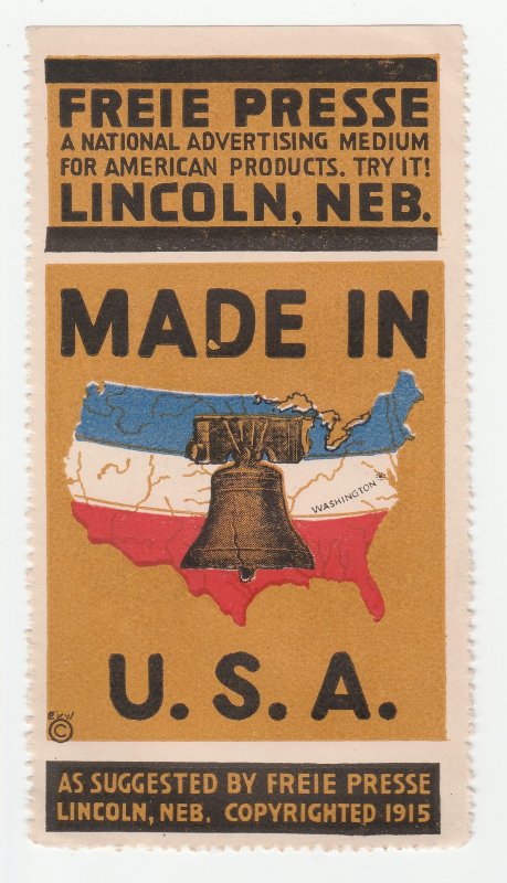 USA Cinderella Lincoln Nebraska stamp #2671 no gum Buy American 1915 Larger Size