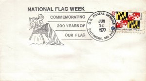 US EVENT PICTORIAL POSTMARK COVER BICENTENNIAL NATIONAL FLAG WEEK BALTIMORE '77