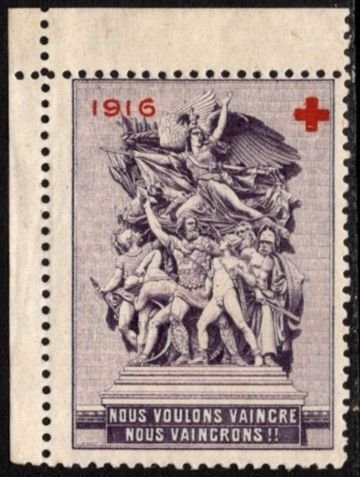 1916 WW I France Propaganda Charity Stamp Red Cross We Want To Win, We Will Win