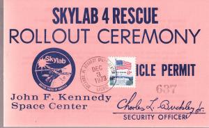 Skylab 4 Rescue  Nasa Guest Site Parking Permit w/ Cancel