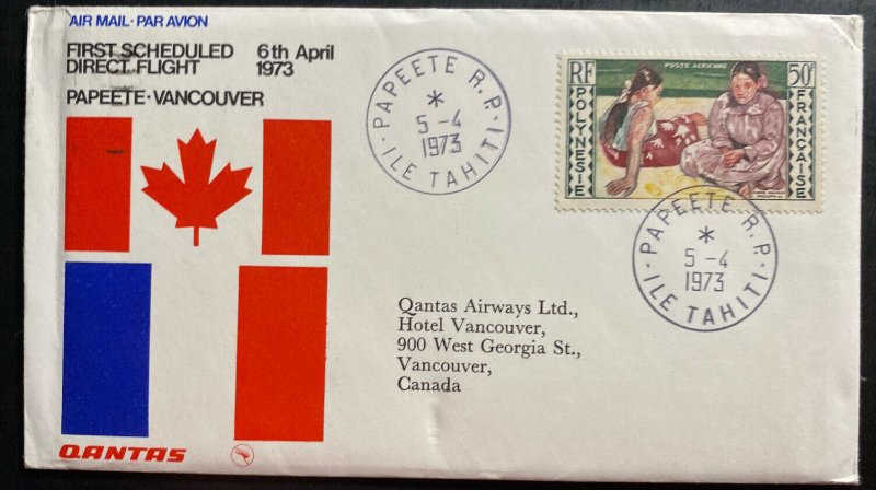 1973 Papeete Tahiti First Direct Flight Airmail Cover FFC To Vancouver Canada 