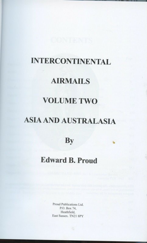 INTERCONTINENTAL AIRMAILS VOL 2 ASIA AND AUSTRALASIA BY EDWARD B. PROUD AS SHOWN