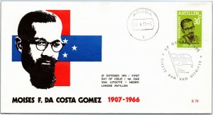 NETHERLANDS ANTILLES - MOISES F. DA COSTA GOMEZ CACHET FIRST DAY COVER 1972